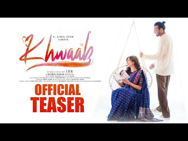 Khwaab - Coming Soon | Ajmal Khan | Maya Naz | I B R | Hashir Wahab