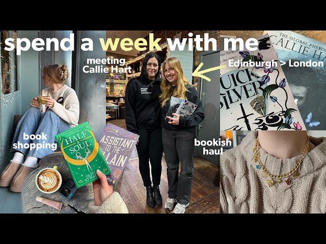 Spend a week with me  Book shopping in Edinburgh, Quicksilver event & meeting Callie Hart