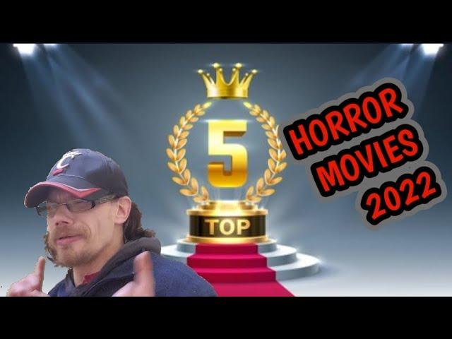 Top 5 BEST HORROR MOVIES of 2022 by MR. FLIXTER