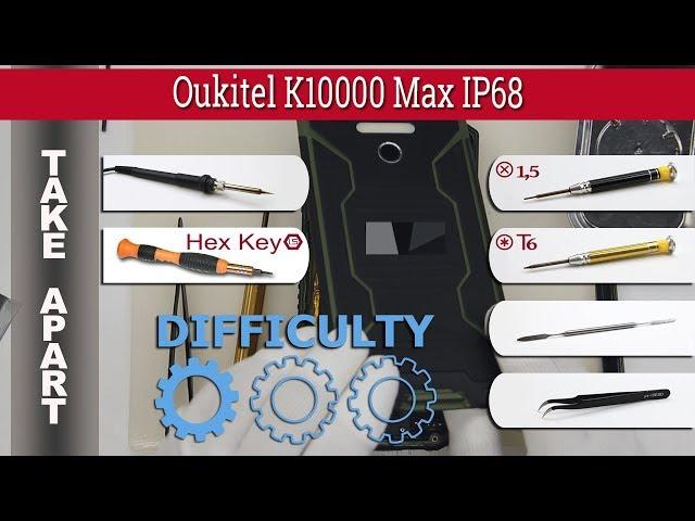 How to disassemble  Oukitel K10000 Max IP68 Take apart Tutorial