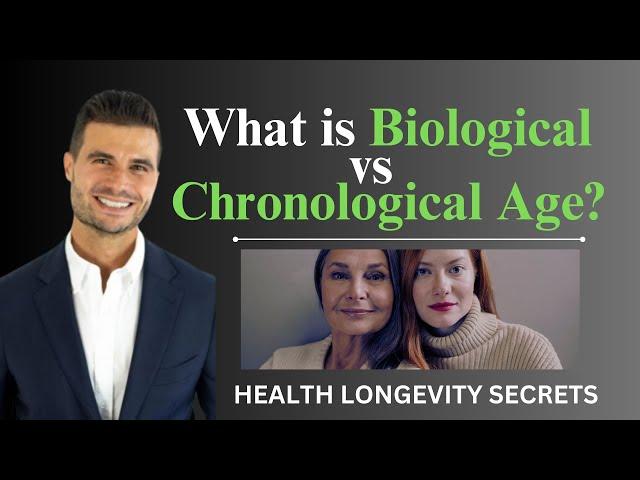 What is Biological vs Chronological Age?