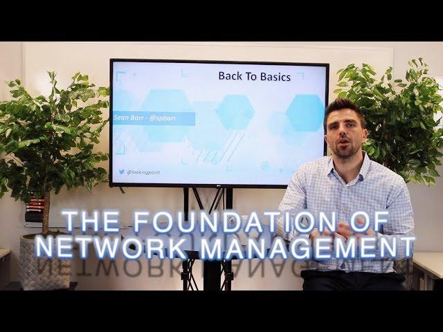 The Foundation of Network Management