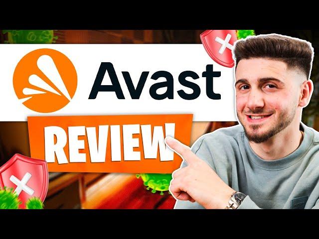 Avast Antivirus Review: How Good is It In 2024