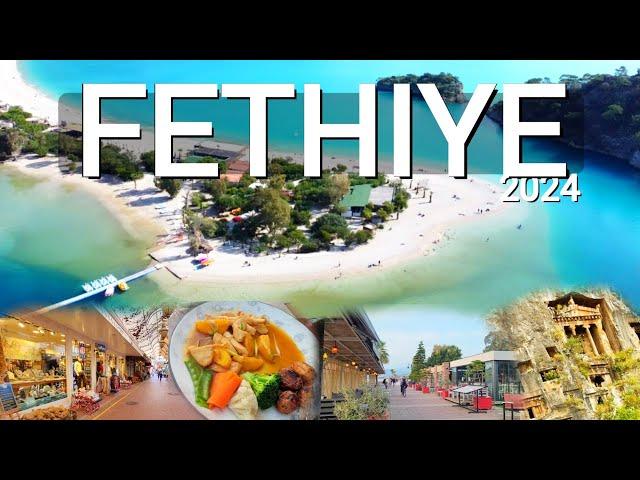 FETHIYE TURKEY 2024