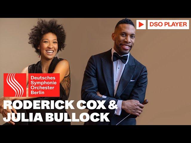 Roderick Cox & Julia Bullock | Copland, Strawinsky, Walker, Barber, Dvořák | DSO Berlin