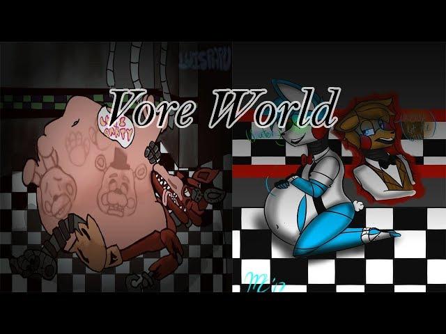 Vore World : Five nights at Freddy's Vore