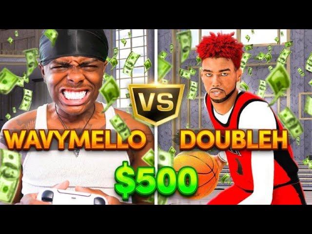 Wavy Mello goes Against Double H in $500 Wager... Things Got TOXIC!!! (NBA 2K25)