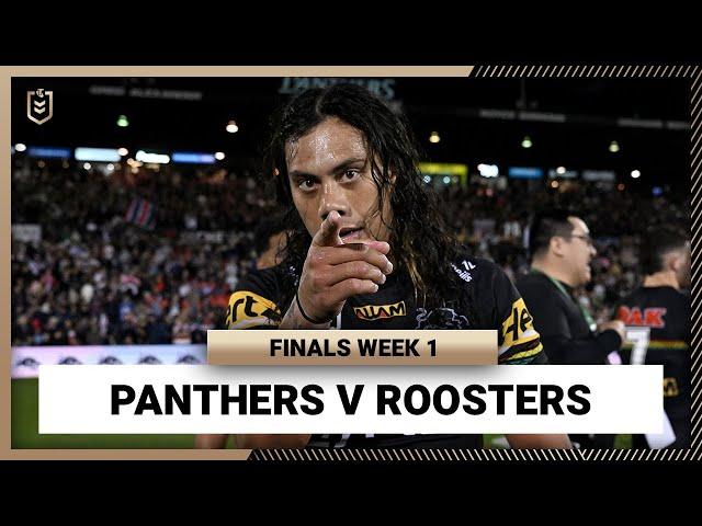 NRL 2024 | Panthers v Roosters | Full Match Replay | Finals Week 1