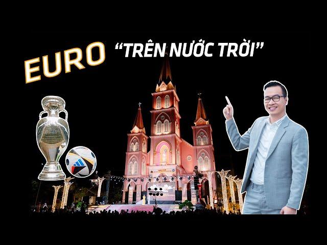 Euro trên Nước Trời: Thánh Phaolo hóa tiền đạo, thánh Phêrô làm thủ môn và Thánh Gioan chạy xé gió