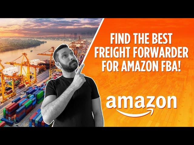 How to Choose a Freight Forwarder for Amazon FBA in 2023 | Shipping from China to Amazon FBA