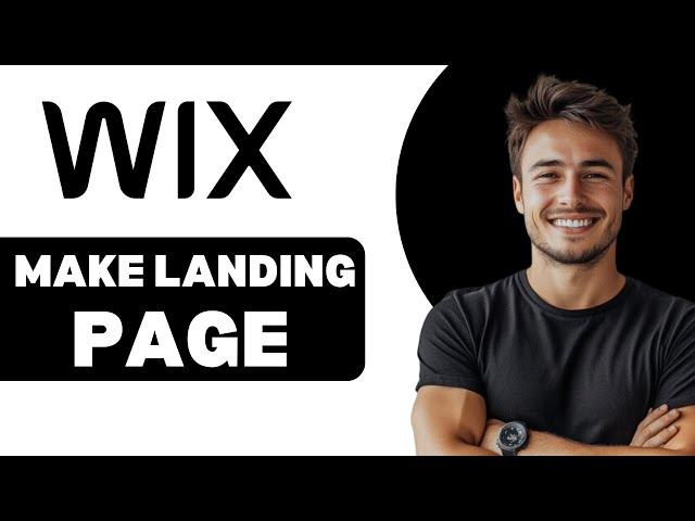 How To Make Landing Page Wix 2025