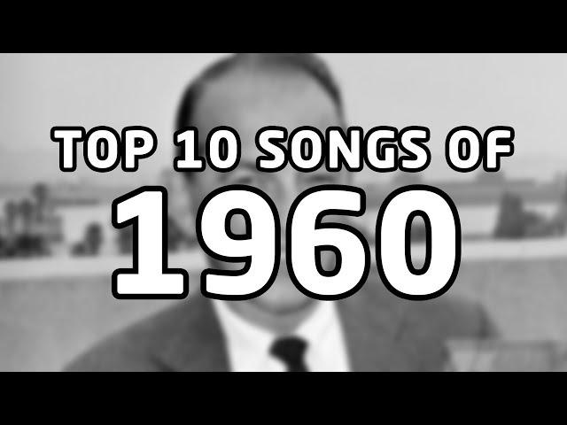 Top 10 songs of 1960