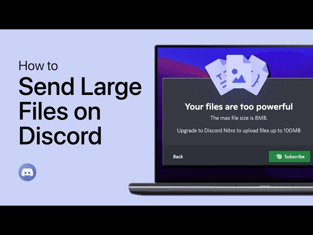 How To Send Large Video Files on Discord (Without Nitro)