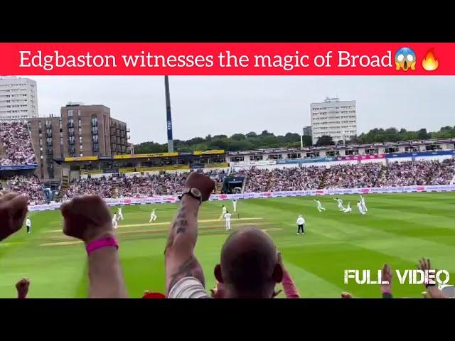 Edgbaston erupts as Broad claims back-to-back wickets in a thrilling Ashes showdown! ️‍