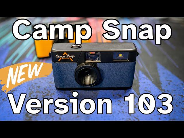 The NEWEST 2024 Camp Snap Camera - The Version 103 -