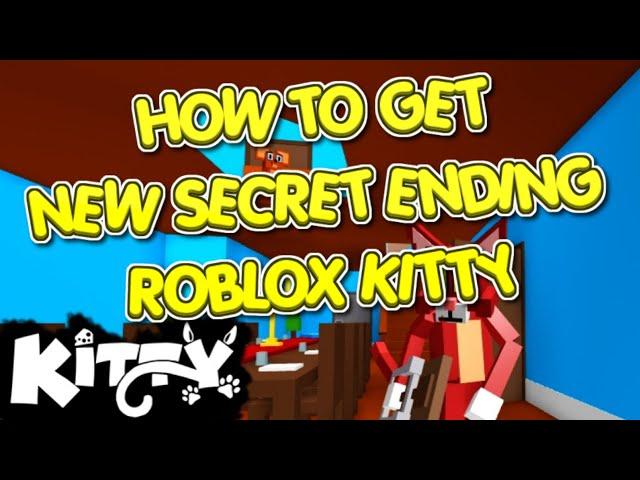 ROBLOX KITTY CODES AND SECRET ENDING