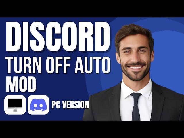 How to Turn Off Auto Mod Discord (new method)