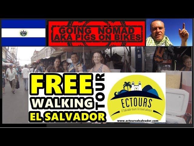 SAN SALVADOR (FREE) CITY WALKING TOUR WITH EC TOURS EL SALVADOR CENTRAL AMERICA