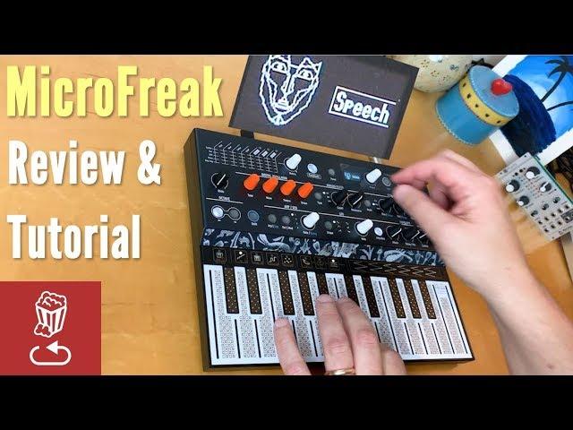 Arturia MicroFreak Review and Tutorial: Everything you need to know, including all 12 sound engines