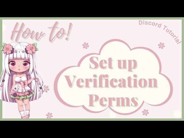 ・ How to set up verification perms | Discord Tutorial | mswannnyy