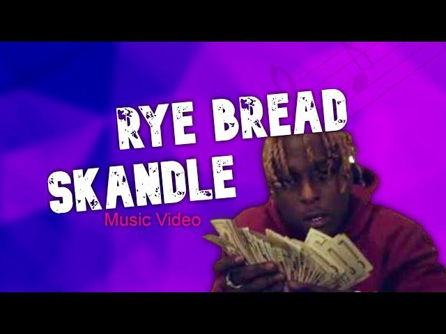 Skandle - Rye Bread Prod by 30KillaBeatz (MUSIC VIDEO)