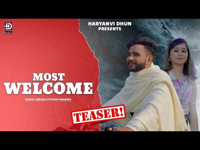 Sompal Assaniya - Most Welcome (Teaser) | Manoj Jangra ft. Purvi Sharma | New Haryanvi Song 2023