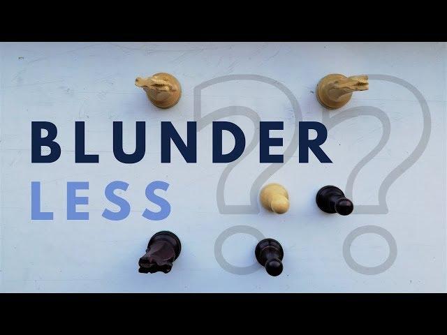 How to Blunder Less | Chess Middlegames