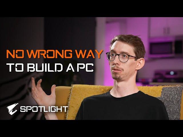 No Wrong Way To Build PC | AORUS Spotlight: April 2022 | Clip