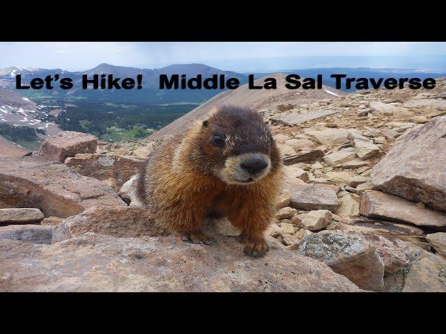 Let's Hike!  Middle La Sal Traverse