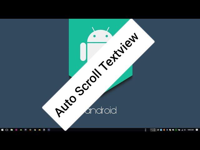 Android Tutorial (Kotlin) - 19 - Auto Scroll Textview