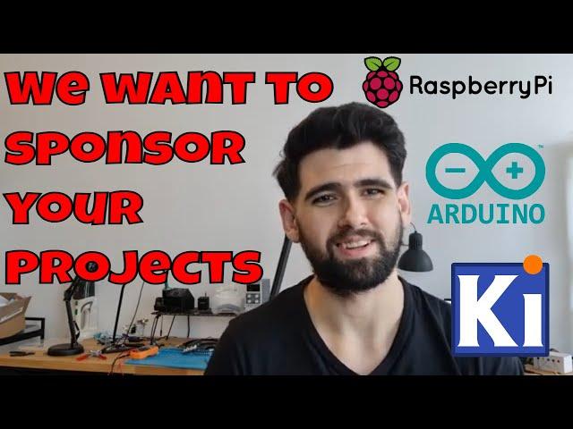 We want to Sponsor your electronics projects! Arduino or PCB design!