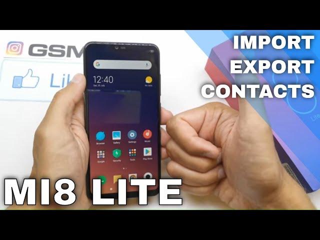 How to Import and Export Contacts in Xiaomi Mi 8 Lite