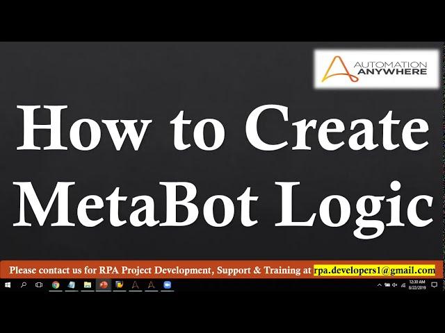 How to Create MetaBot Logic in Automation Anywhere | Automation Anywhere Metabot Tutorial