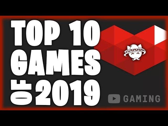 TOP 10 Anticipated Games of 2019