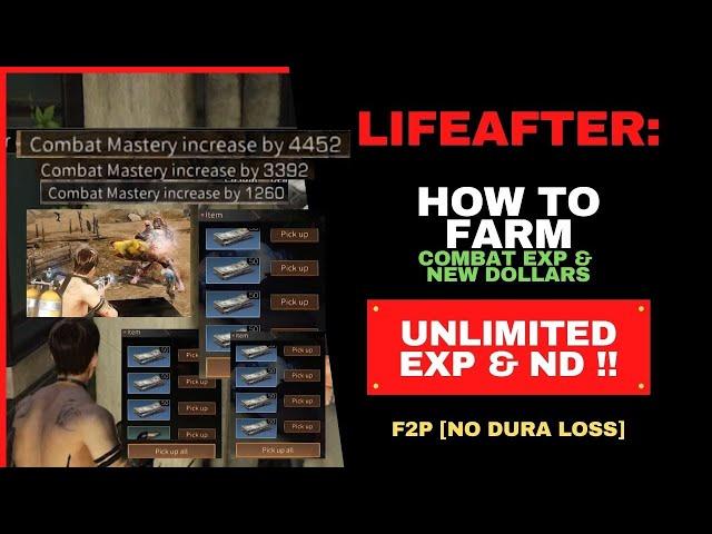 LIFEAFTER | HOW TO FARM UNLIMITED COMBAT EXP AND NEW DOLLARS [EASY & EFFECTIVE F2P WAY]