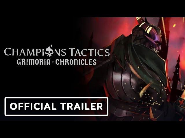 Champions Tactics: Grimoria Chronicles - Official Launch Trailer