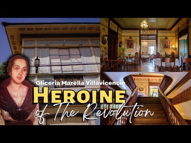 ANG ANCESTRAL HOUSE NG KILALANG “HEROINE OF THE REVOLUTION!” GLICERIA MARELLA DE VILLAVICENCIO