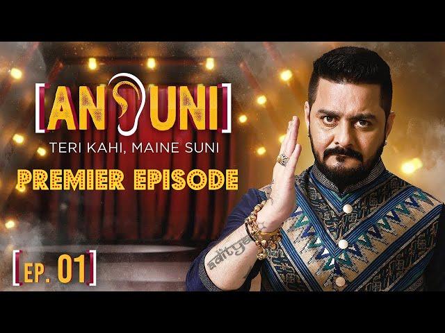 Ansuni | Season - 01 | Full Episode 01 | क्या प्यार की उम्र नहीं होती? Hindustani Bhau Show