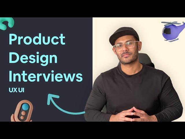 How to prepare for Product Design Interviews (UI UX) - Part 1