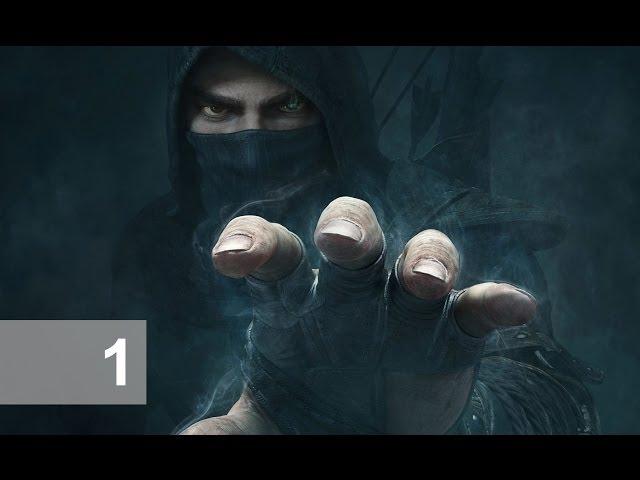 Прохождение Thief - Часть 1 (живой коммент от DGC)