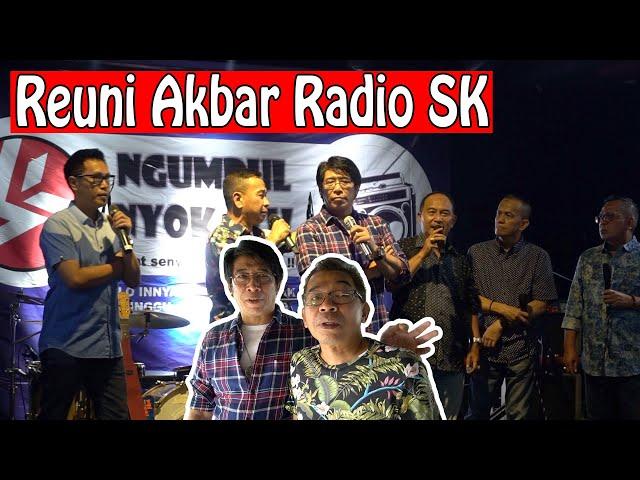 Reuni Akbar Radio SK