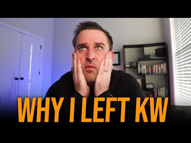 Why I left Keller Williams Realty