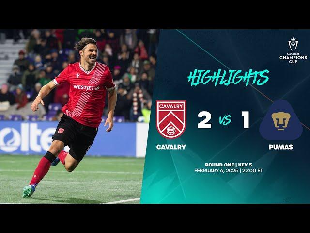 Cavalry vs Pumas | 2025 Concacaf Champions Cup | Round One