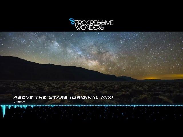 Eimear - Above The Stars (Original Mix) [Music Video] [Alter Ego]