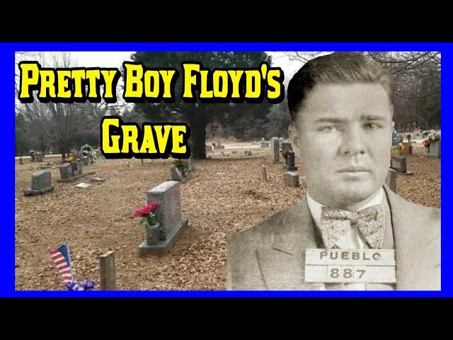 Pretty Boy Floyd's Grave!