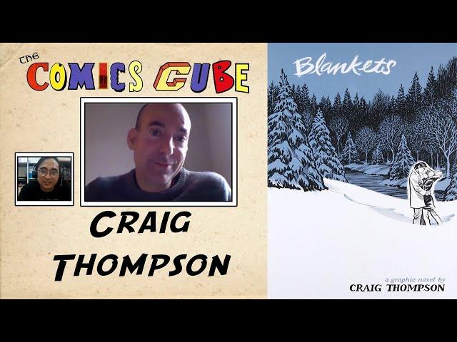 Craig Thompson on Ginseng Roots, Blankets, and More: Interview