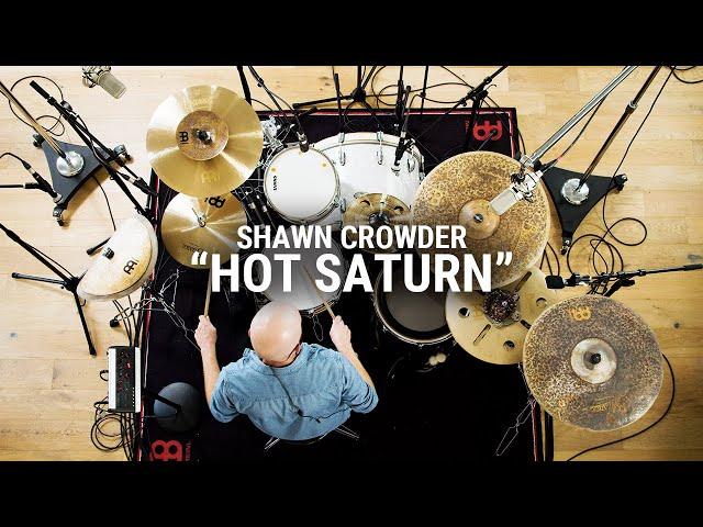 Meinl Cymbals - Shawn Crowder - "Hot Saturn" by Sungazer