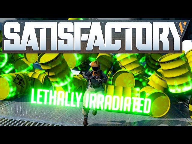 Satisfactory - Dance till your irradiated