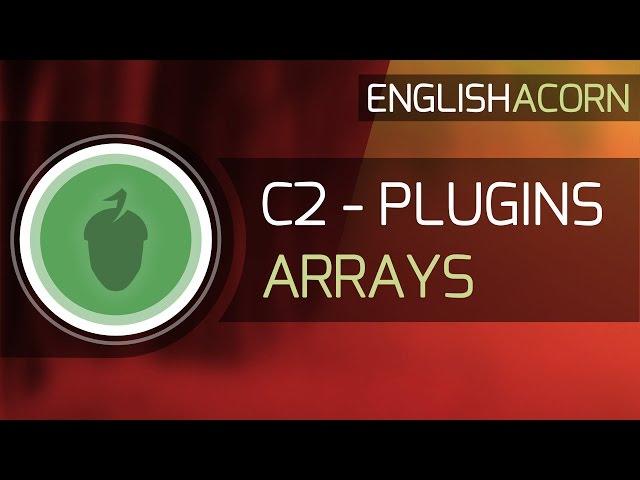 Construct 2 Plugins - Arrays