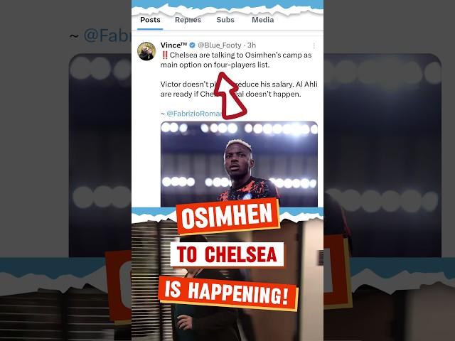  BREAKING: Osimhen to Chelsea F.C. is Happening! | Chelsea Transfer News